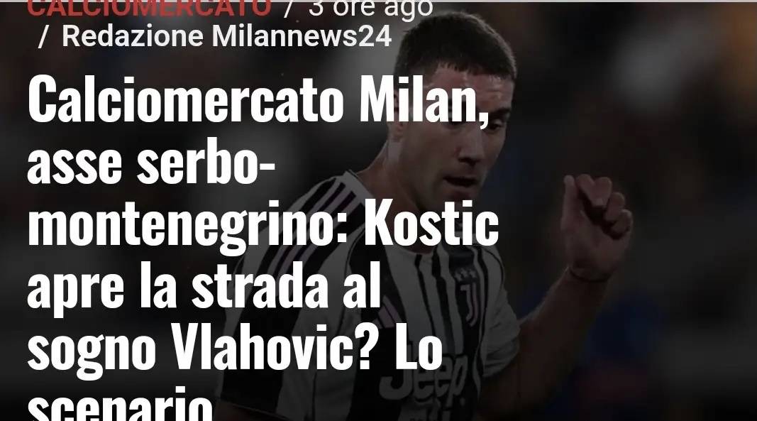 意甲媒体透露：米兰正在和弗拉霍维奇接触，主教练阿莱格里非常希望其加盟的简单介绍